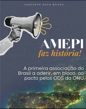 AMEPI, primeira associação do Brasil a aderir em bloco ao pacto pelos ODS